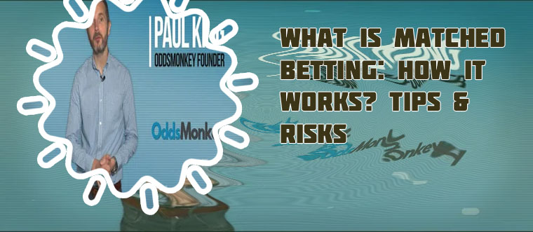 What is matched betting